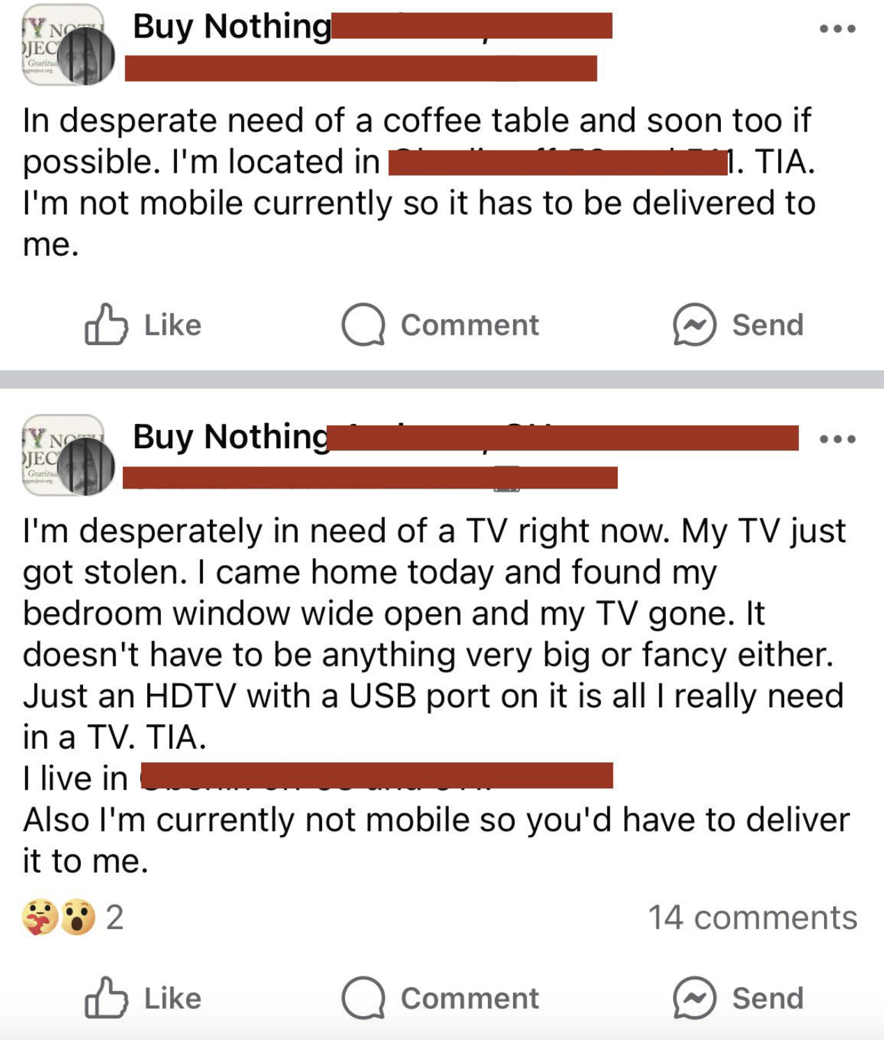 screenshot - Yn Jec Buy Nothing In desperate need of a coffee table and soon too if possible. I'm located in 1. Tia. I'm not mobile currently so it has to be delivered to me. Comment Send Buy Nothing I'm desperately in need of a Tv right now. My Tv just g